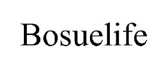 BOSUELIFE