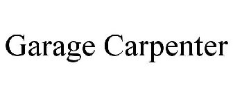 GARAGE CARPENTER