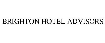 BRIGHTON HOTEL ADVISORS