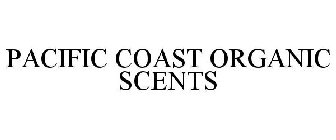 PACIFIC COAST ORGANIC SCENTS