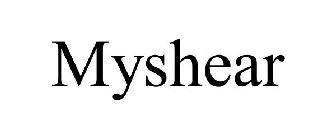 MYSHEAR