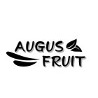 AUGUS FRUIT