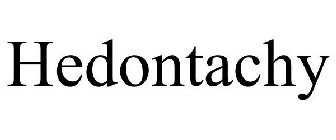 HEDONTACHY