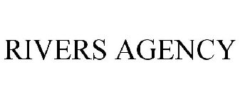 RIVERS AGENCY