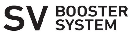 SV BOOSTER SYSTEM