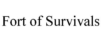 FORT OF SURVIVALS