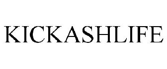 KICKASHLIFE