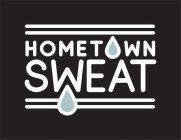 HOMETOWN SWEAT