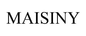 MAISINY
