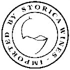IMPORTED BY STORICA WINES -