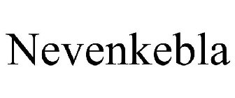 NEVENKEBLA