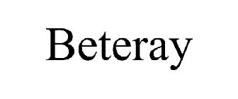 BETERAY