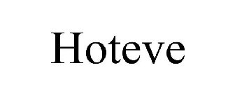 HOTEVE