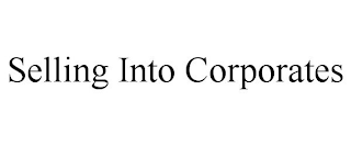 SELLING INTO CORPORATES