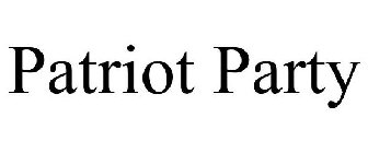 PATRIOT PARTY
