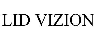 LID VIZION