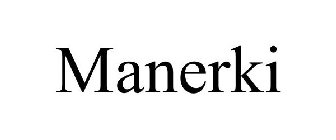 MANERKI