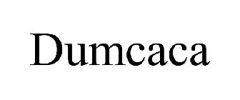 DUMCACA