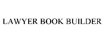 LAWYER BOOK BUILDER