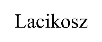 LACIKOSZ