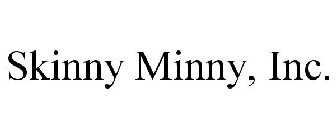 SKINNY MINNY, INC.