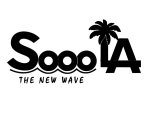 SOOO LA THE NEW WAVE