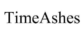 TIMEASHES