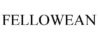 FELLOWEAN