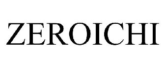 ZEROICHI