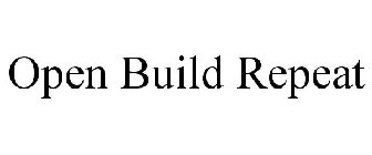OPEN BUILD REPEAT