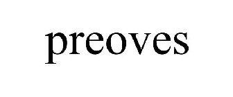 PREOVES