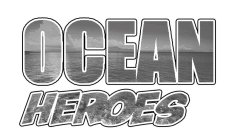 OCEAN HEROES