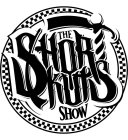 THE SHORT KUTS SHOW