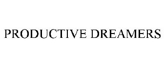PRODUCTIVE DREAMERS