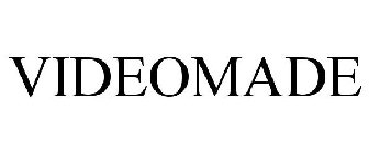 VIDEOMADE