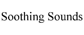 SOOTHING SOUNDS