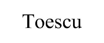 TOESCU