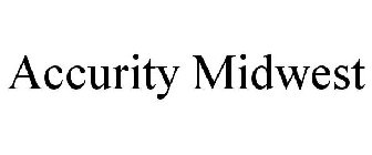 ACCURITY MIDWEST