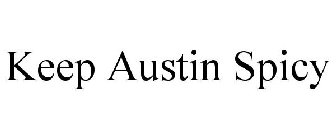 KEEP AUSTIN SPICY