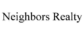 NEIGHBORS REALTY