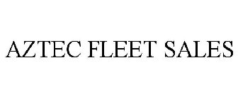 AZTEC FLEET SALES