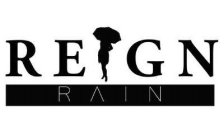 REIGN RAIN