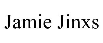 JAMIE JINXS
