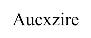 AUCXZIRE