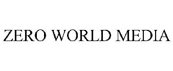 ZERO WORLD MEDIA