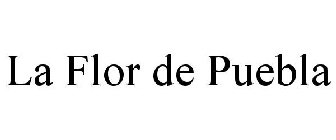 LA FLOR DE PUEBLA