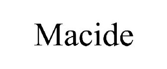 MACIDE