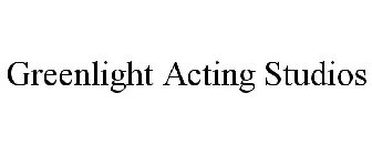 GREENLIGHT ACTING STUDIOS