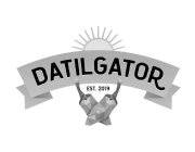 DATILGATOR EST. 2019