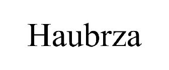 HAUBRZA